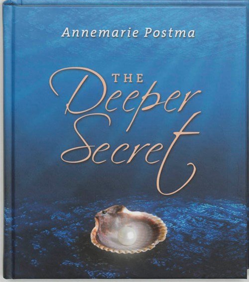 Annemarie Postma - The deeper secret