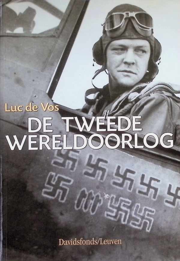 Luc de Vos - De tweede wereldoorlog tweede druk