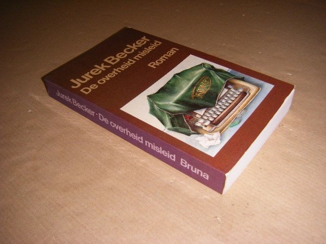 Jurek Becker - De overheid misleid