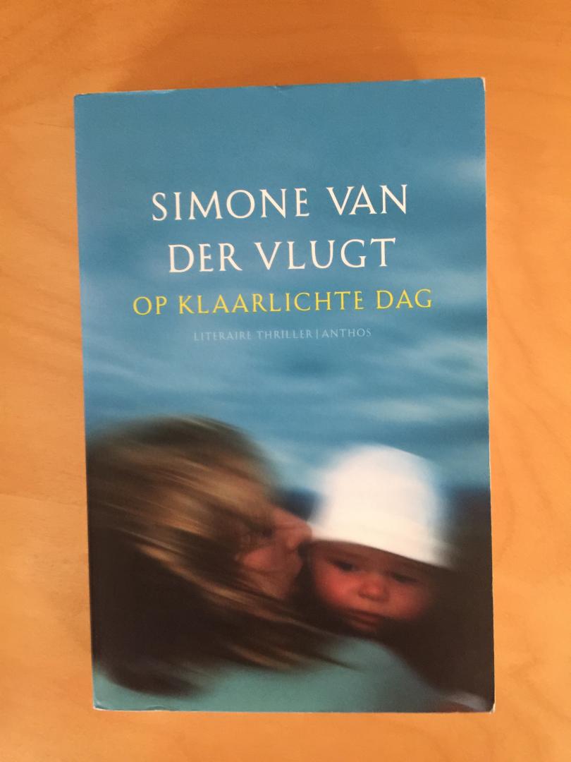 Vlugt, Simone van der - Op klaarlichte dag (mp)