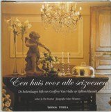 Een huis voor alle seizoenen - de hedendaagse kijk van Geoffroy Van Hulle op tijdloos klassiek