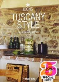 Taschen, Angelika (ed) - Tuscany style