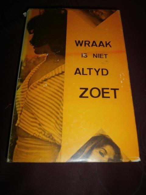 Peggy Gaddis - Wraak is niet altyd zoet