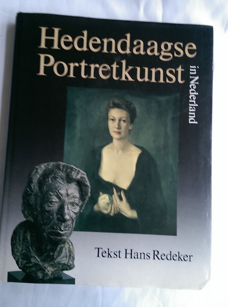 Redeker, Hans (tekst) - Hedendaagse Portretkunst in Nederland