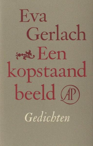 Gerlach, Eva. - Een kopstaand beeld.