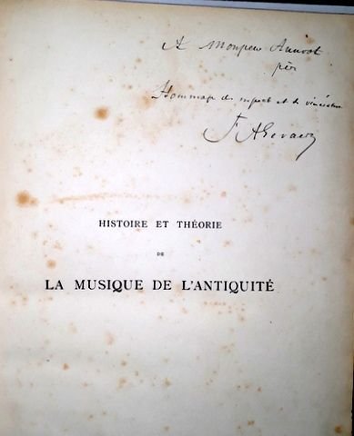 Gevaert, F.A.: - Histoire et Théorie de la Musique de l`Antiquité. I-II