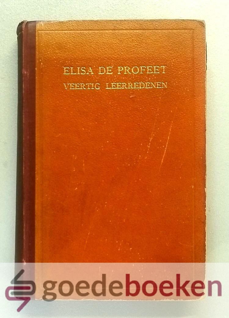 Krummacher, Dr. F.W. - Elisa de profeet, 5 delen compleet --- Veertig leerredenen