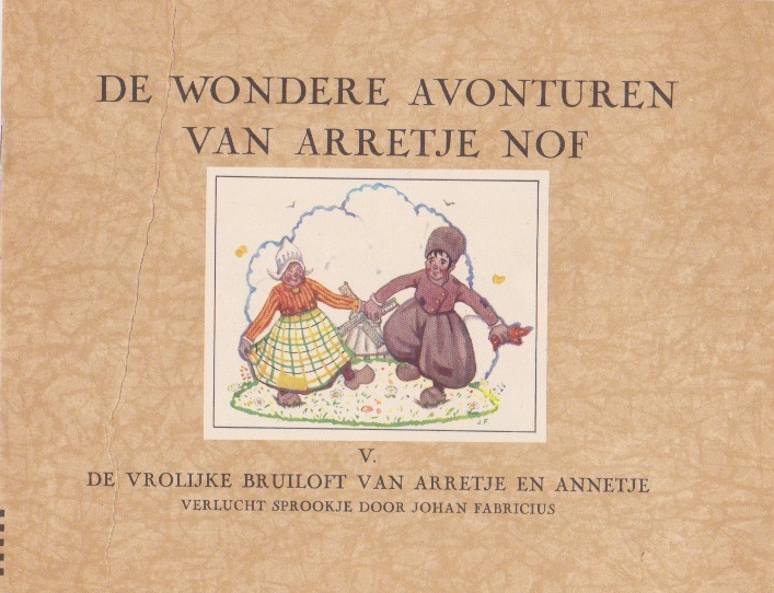 Fabricius, Johan - De Wondere Avonturen van Arretje Nof (5 delen in oorspronkelijkegele  kartonnen map)