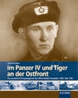 Rubbel, Alfred - Im Panzer IV und VI 'Tiger' an der Ostfront