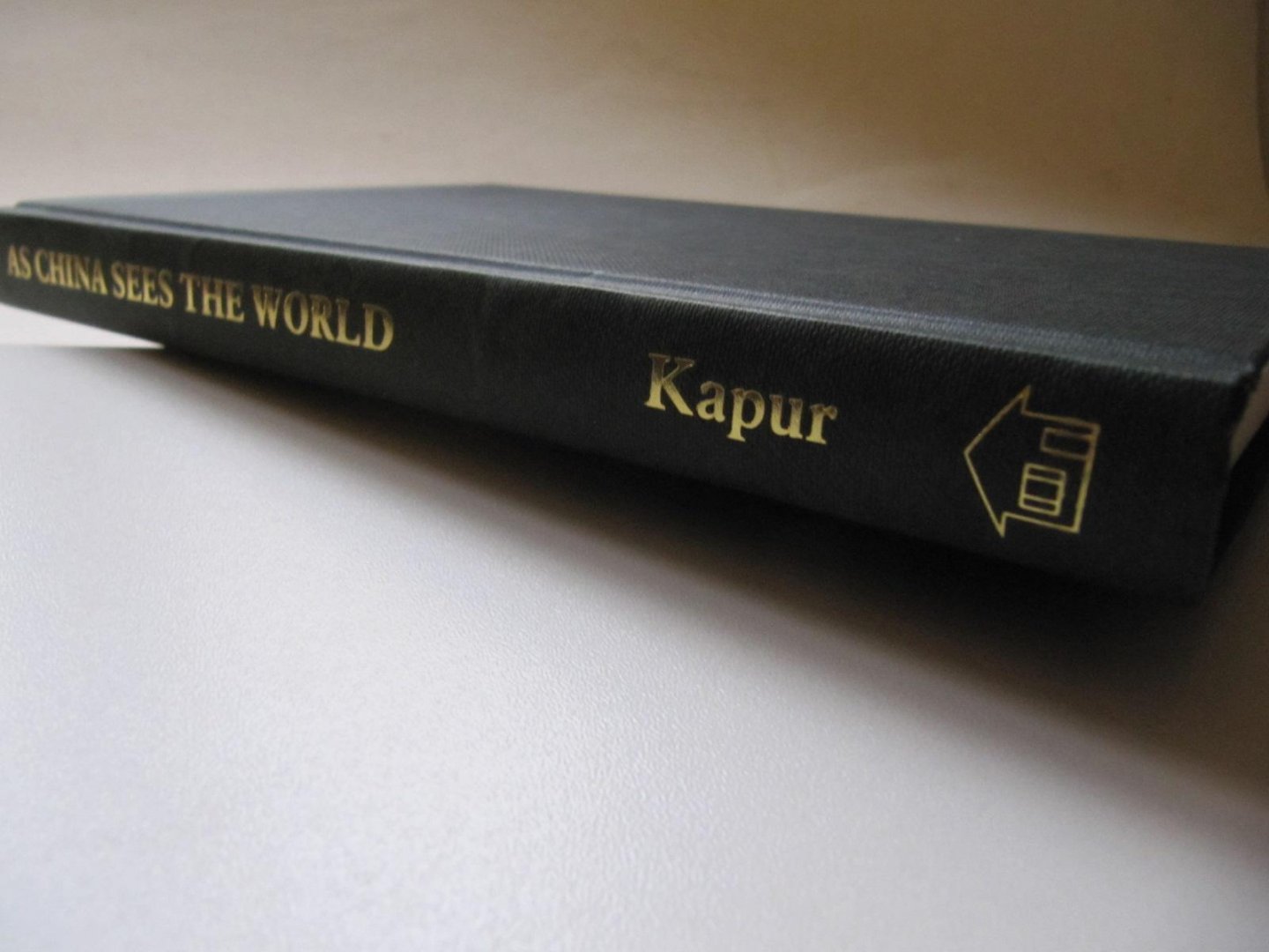 Harsh Kapur - As China Sees the World