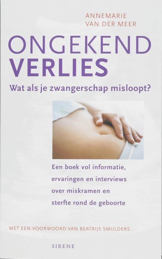 Meer, Annine E. G. van der - Ongekend verlies