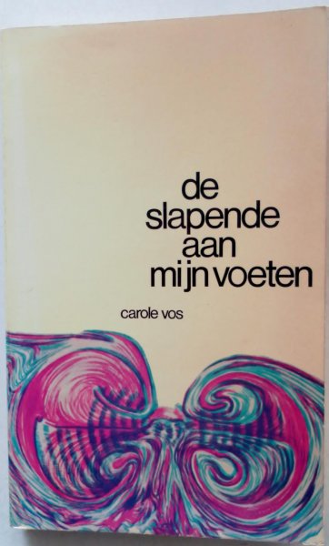 Vos Carole - De slapende aan mijn voeten