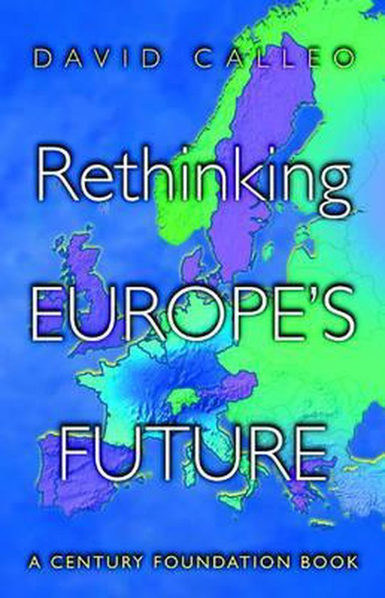  - Rethinking Europe's Future