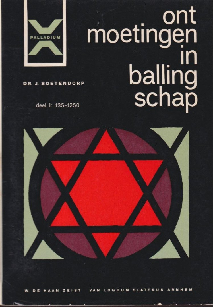 Soetendorp, J. - Ontmoetingen in ballingschap: Deel I: 135-1250