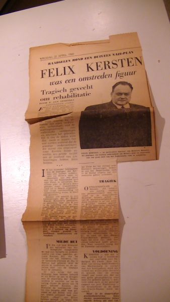 Herma Briffault Translated by Dr. Ernst Morwitz, and with an introduction by Konrad Heiden - The Memoirs of Doctor Felix Kersten 1898-1960.