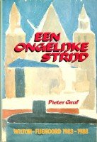 Graf, Pieter - Een Ongelijke Strijd