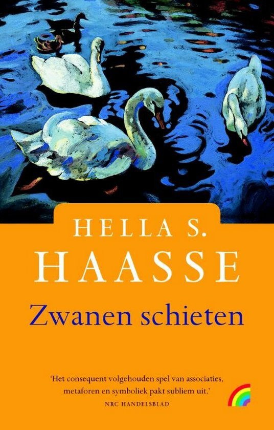 Haasse, Hella S. - Rainbow pocketboeken Zwanen schieten