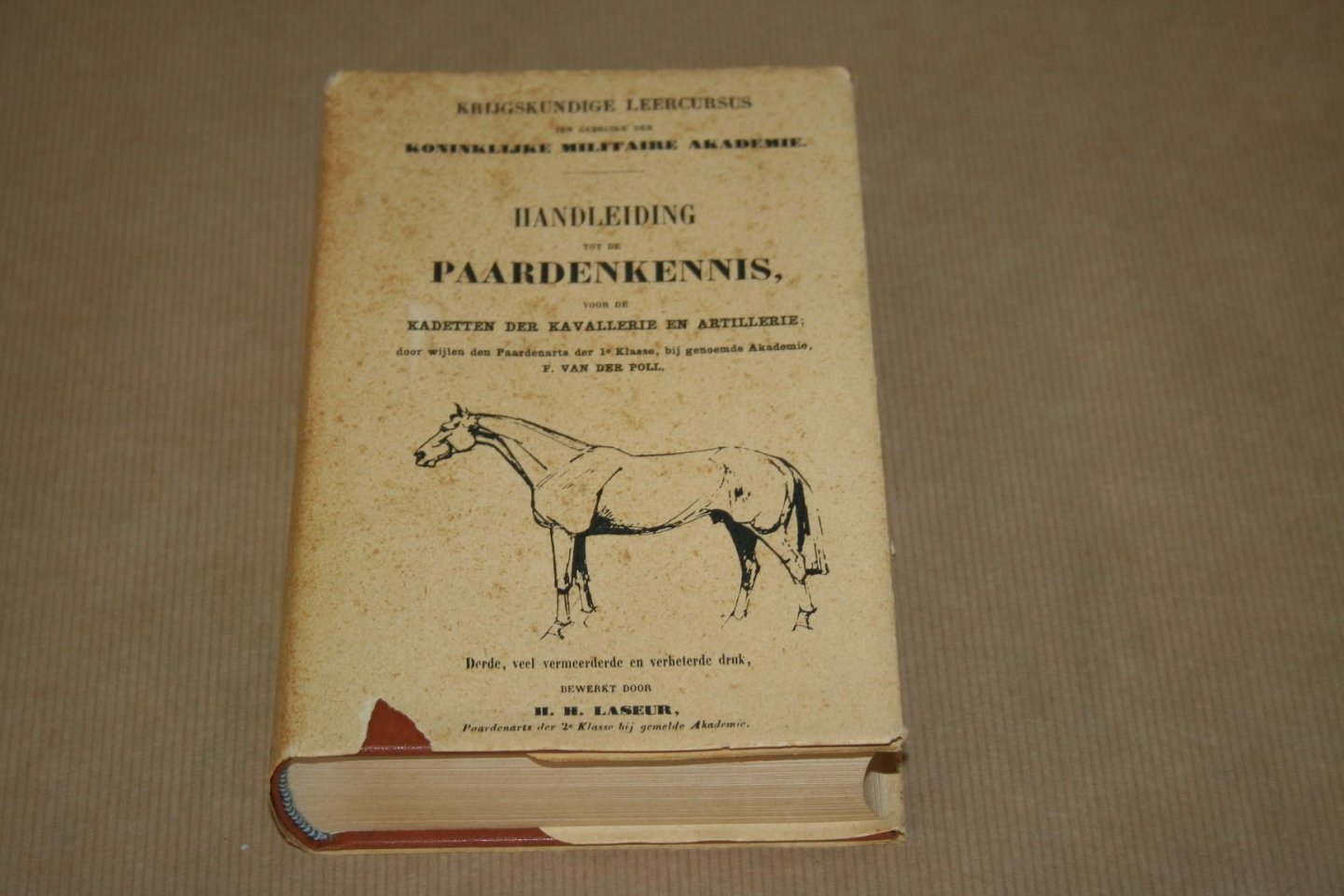 F. van der Poll /  H.H.  Laseur - Handleiding tot de Paardenkennis voor de Kadetten der Kavallerie en Artillerie