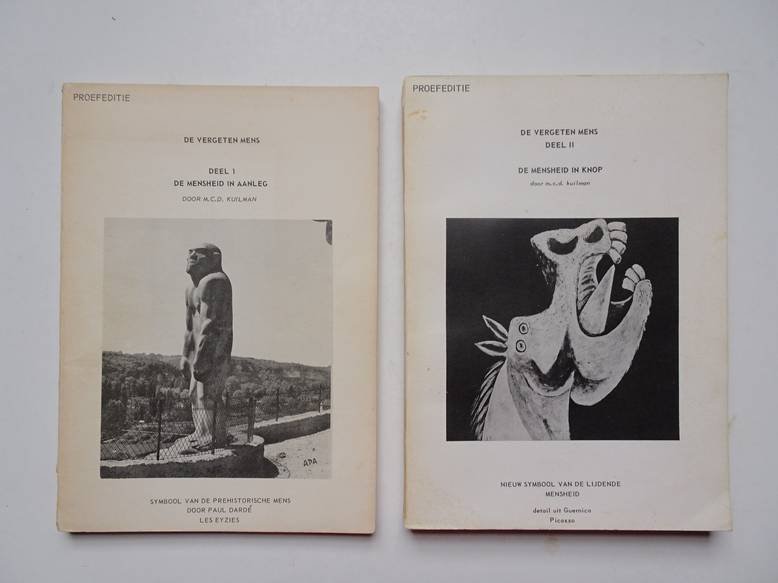 Kuilman, M.C.D.. - De vergeten mens, deel I en II.