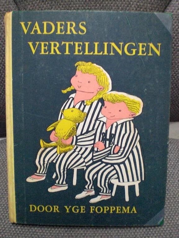 Yge Foppema - Vaders vertellingen (ill. Fiep Westendorp)
