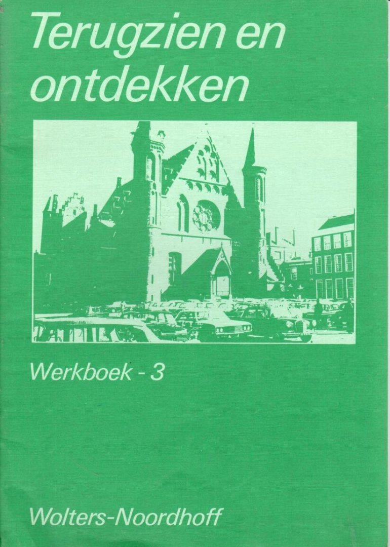  - Terugzien en ontdekken werkboek / 3 / druk 1