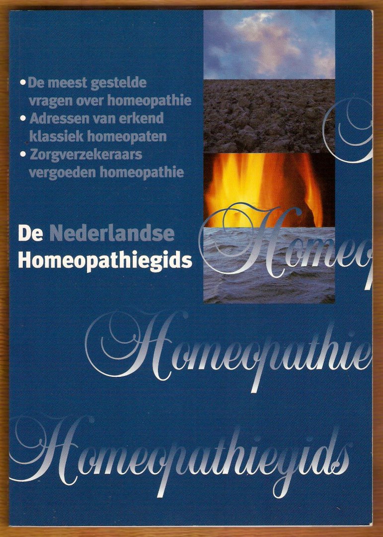 MORSSINK, JEROEN & RITA WALSTRA & DICK DE WIT - NEDERLANDSE HOMEOPATHIEGIDS.