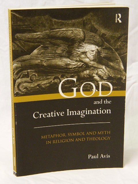 Avis, Paul - God and the Creative Imagination