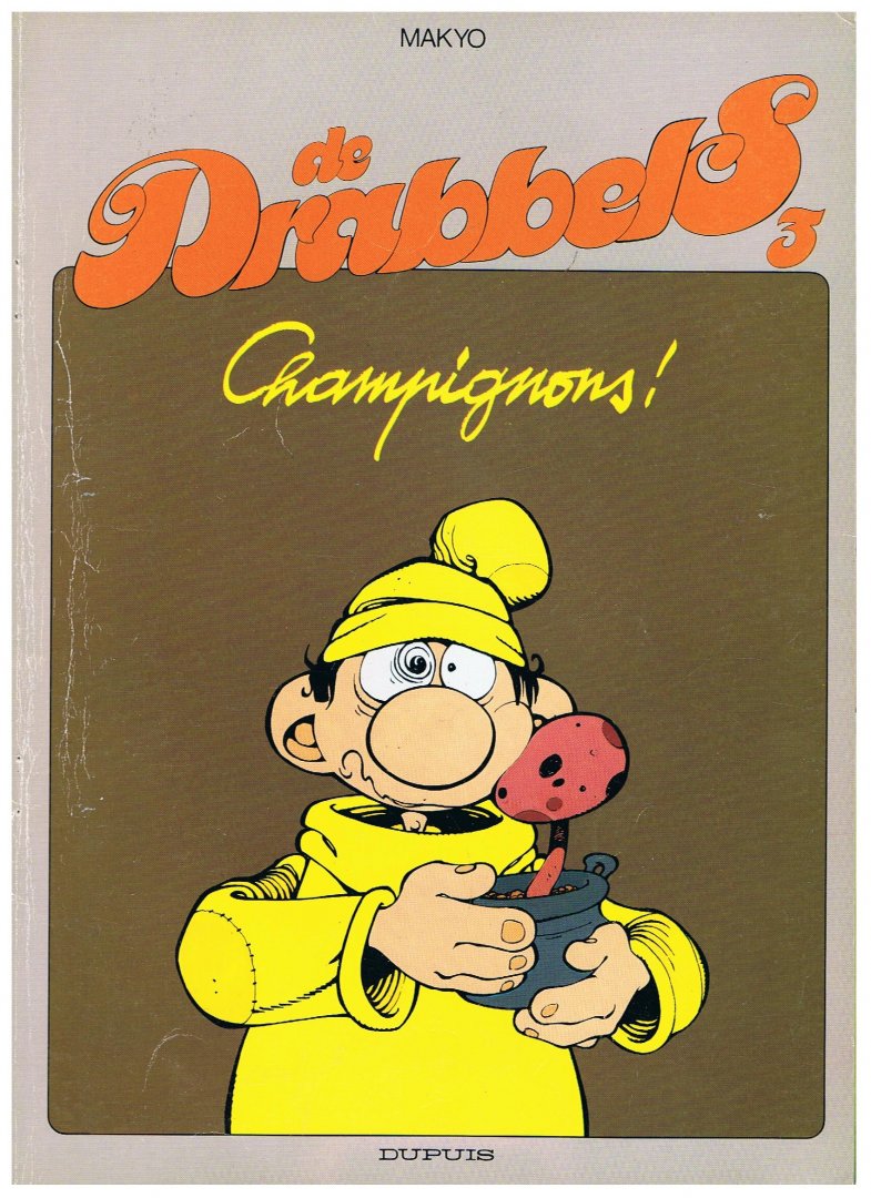 Makyo - De Drabbels 3 - Champignons!