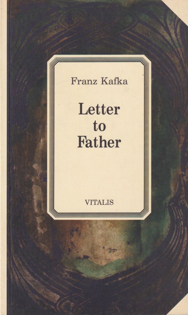 Kafka, Franz - Letter to Father