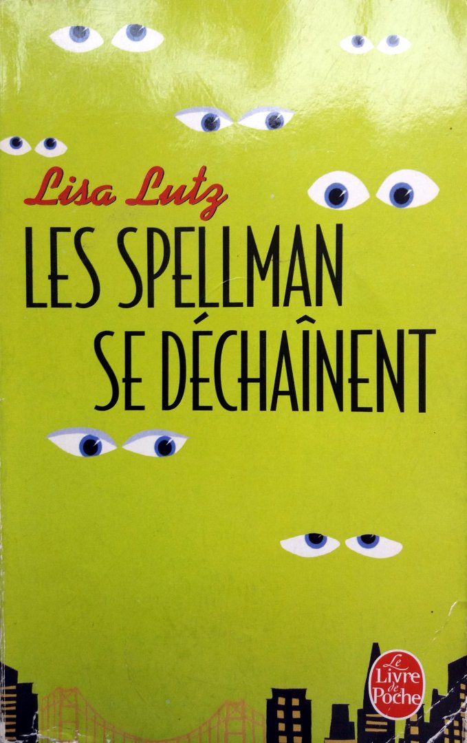 Lutz, Lisa - Les Spellman se déchaînent (FRANSTALIG)