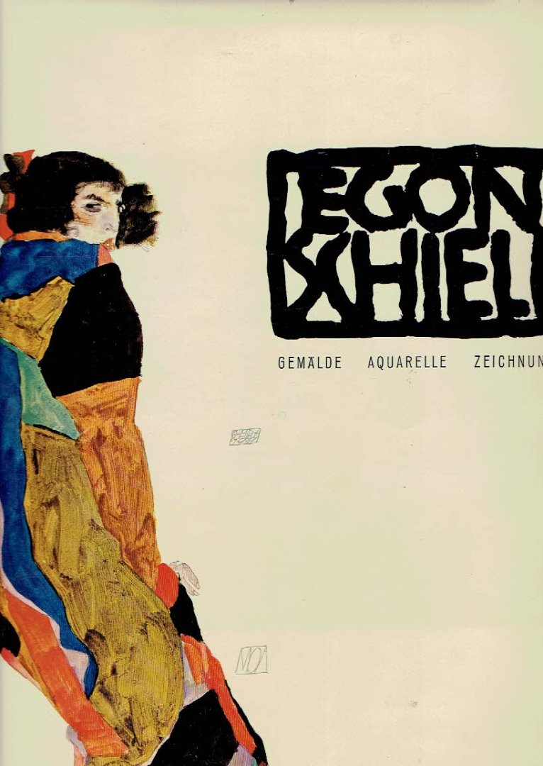 SCHIELE, Egon - Rudolf LEOPOLD - Egon Schiele - Gemälde - Aquarelle - Zeichnungen.
