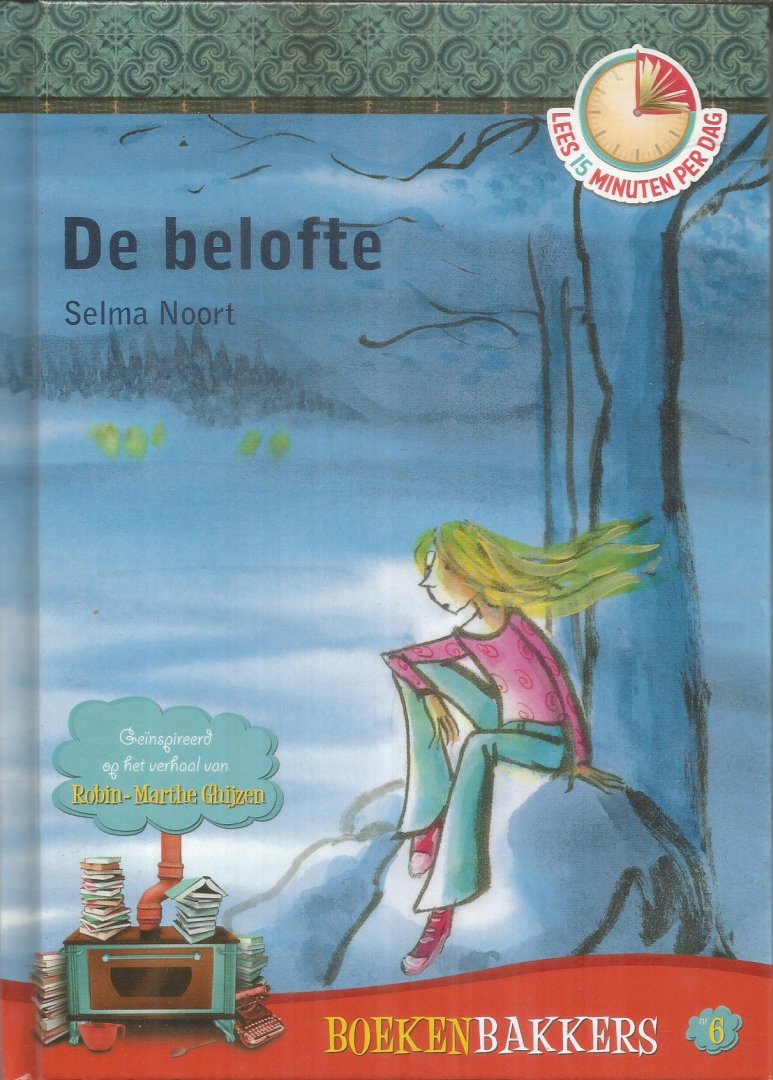Noort, Selma  -  tekeningen Els van Egeraat - De belofte
