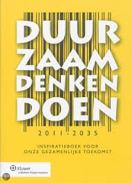 Jonker, Jan, Stichting Our Common Future - Duurzaam Denken en Doen / inspiratieboek voor onze gezamenlijke toekomst