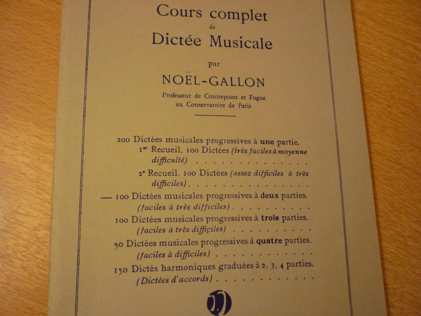 Gallon; Noel - 100 Dictées musicales à 2 parties; (Cours Complet de Dictée Musicale)