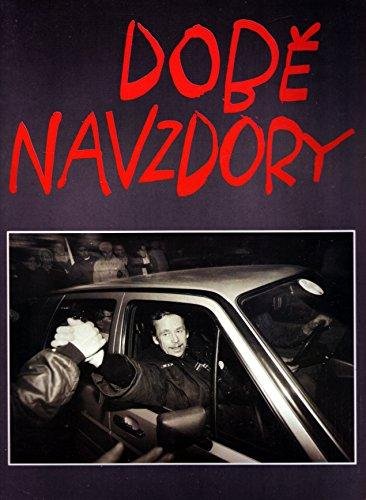 Dobe Navzdory