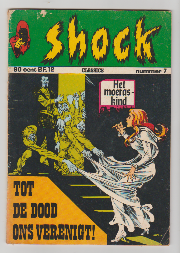  - Shock Classics 7: Het moeraskind + Tot de dood ons verenigt!