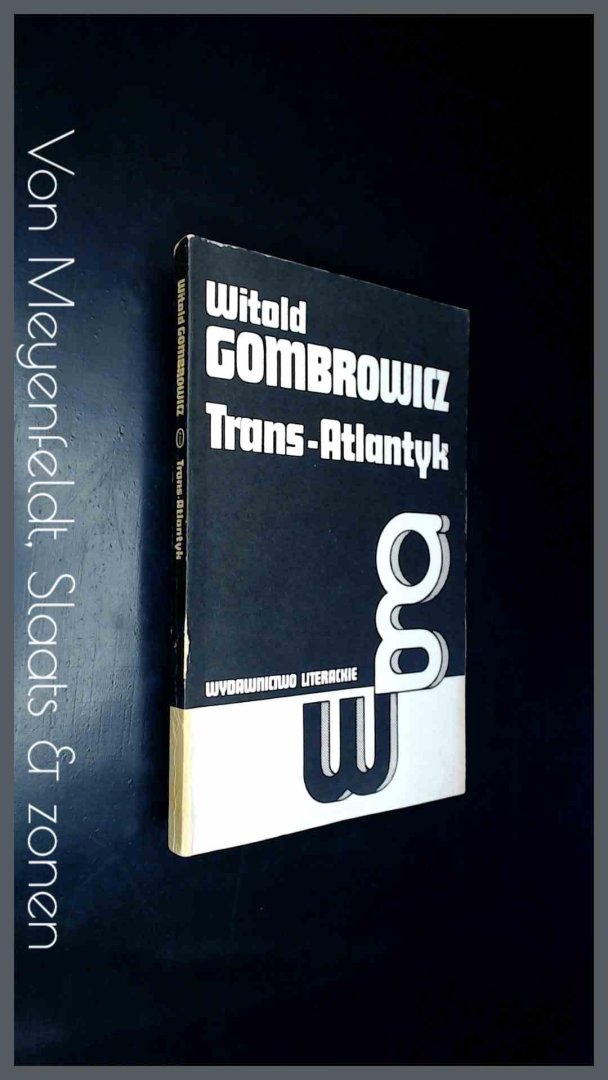 GOMBROWICZ, WITOLD - Trans-Atlantyk