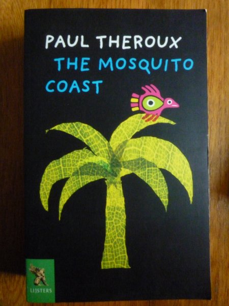 Paul Theroux - The Mosquito