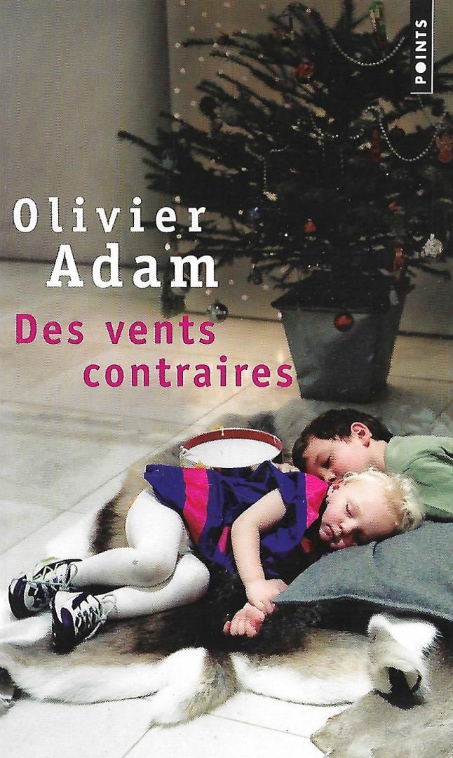 Adam, Olivier - Des vents contraires