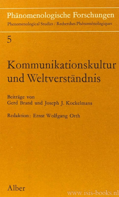 ORTH, E.W., (RED.) - Kommunikationsstruktur und Weltverständnis. Beiträge von Gerd Brand, J.J. Kockelmans.