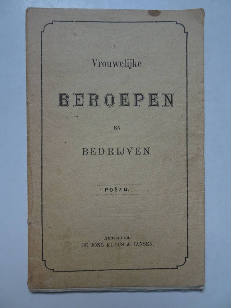 N.n.. - Vrouwelijke beroepen en bedrijven. Poëzij.
