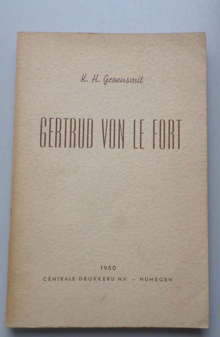 Groensmit, K.H. - Gertrud von le Fort