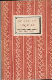 Rilke, Rainer Maria - Requiem