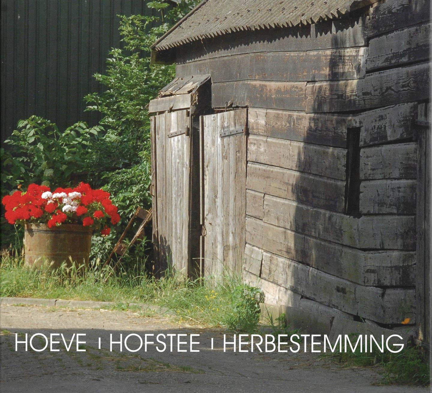  - XXX Hoeve - Hofstee - Herbetsemming