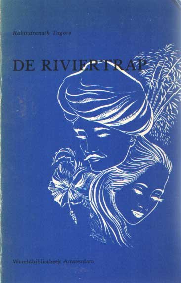 Tagore, Rabindranath - De riviertrap