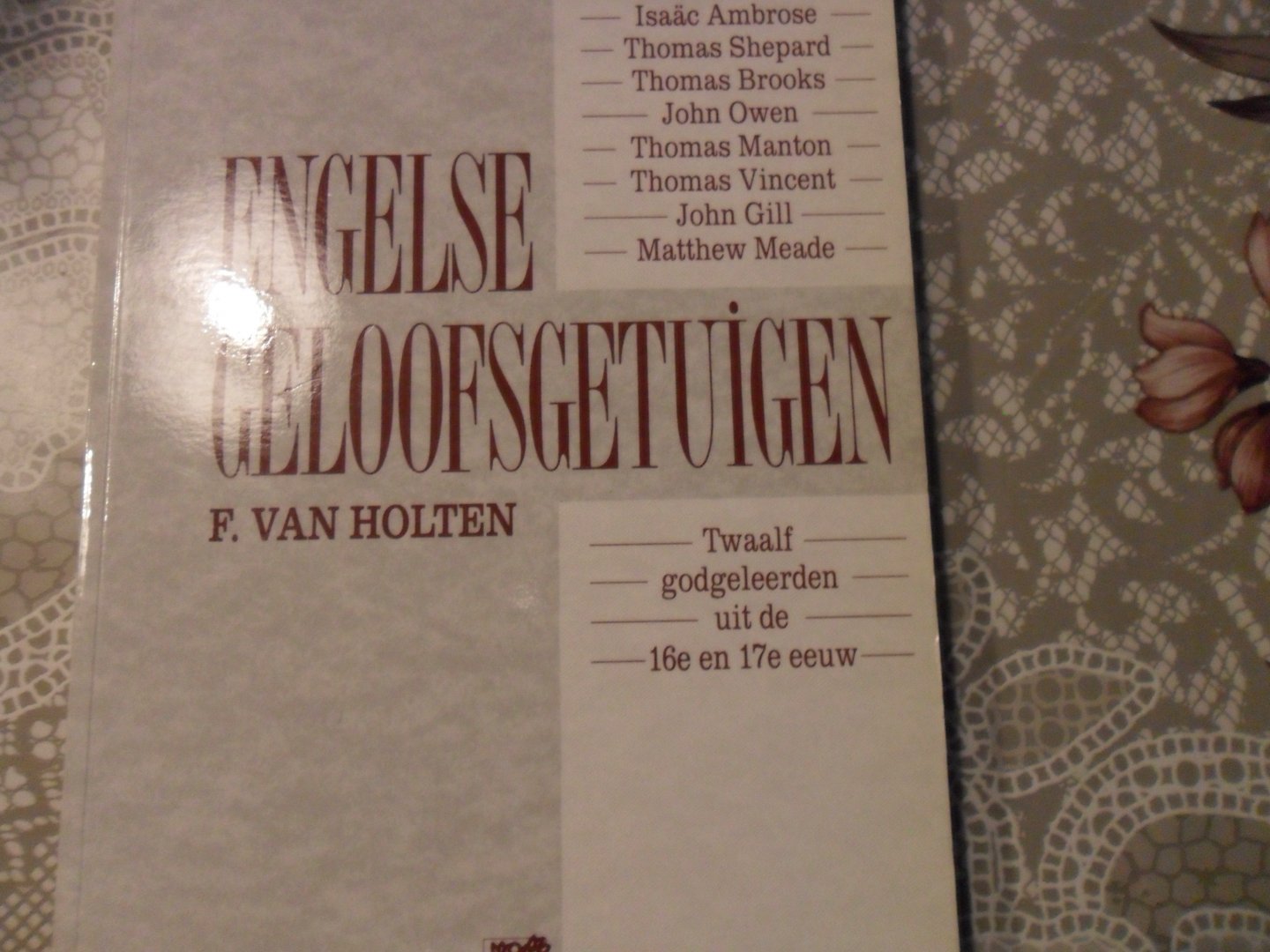 Holten F. van - Engelse geloofsgetuigen