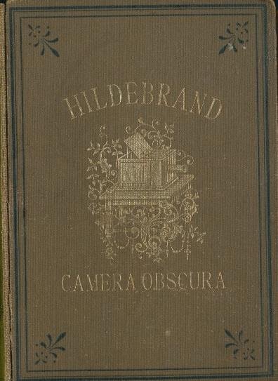 Hildebrand ( = Nicolaas Beets) - Camera Obscura