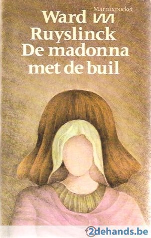 Ruyslinck - De  madonna en de buil