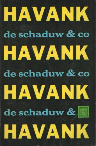 Havank - De schaduw & Co