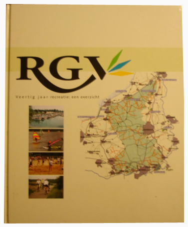 Bruin, Jan e.a. - RGV - 40 jaar recreatie: een overzicht